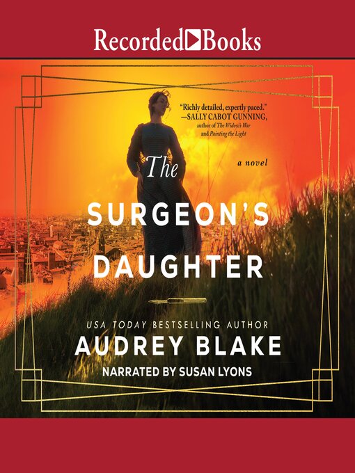Title details for The Surgeon's Daughter by Audrey Blake - Available